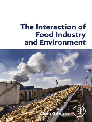 cover image of The Interaction of Food Industry and Environment